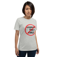 Load image into Gallery viewer, Lesser of Two Evils Unisex T-shirt