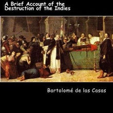 Cargar imagen en el visor de la galería, A Brief Account of the Destruction of the Indies