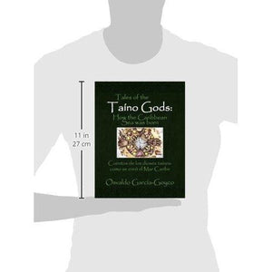 Tales of the Taino Gods/Cuentos de Los Dioses Tainos (Multilingual Edition)