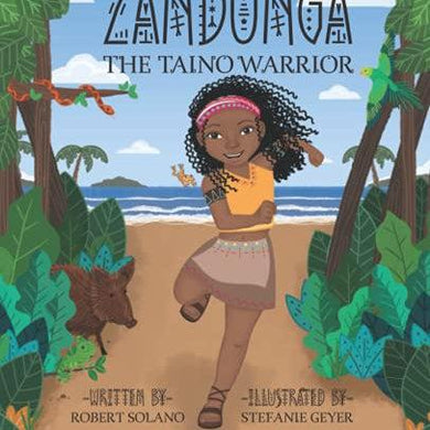 Zandunga: The Taíno Warrior